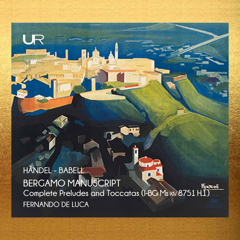 Fernando Luca  De - Handel: Bergamo Manuscript [CD]
