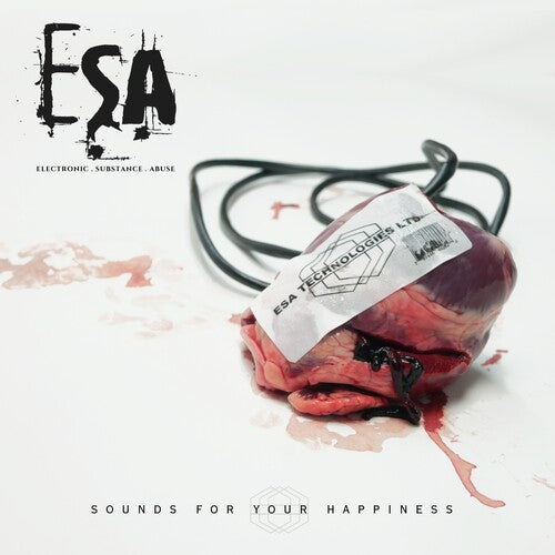 Esa (electronic Substance Abuse) - Sounds For Your Happiness - Music CD