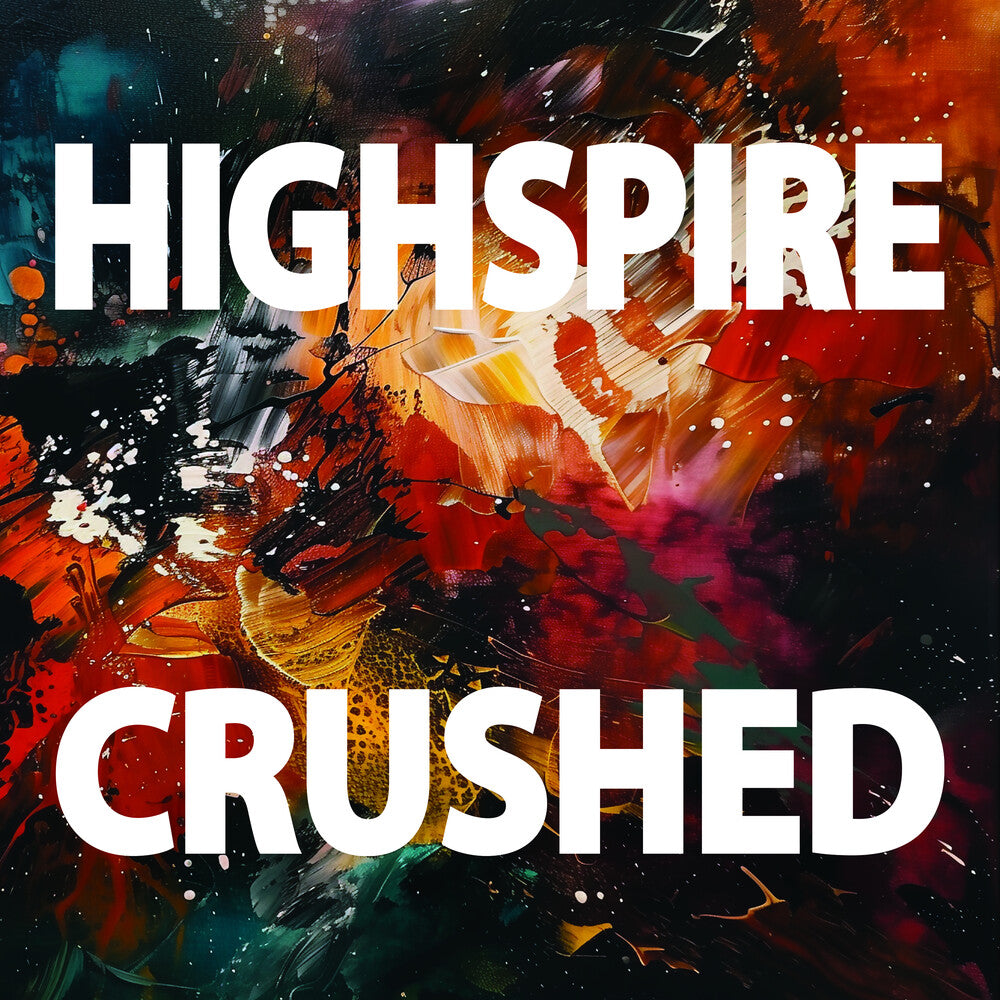 Highspire - Crushed Music CD