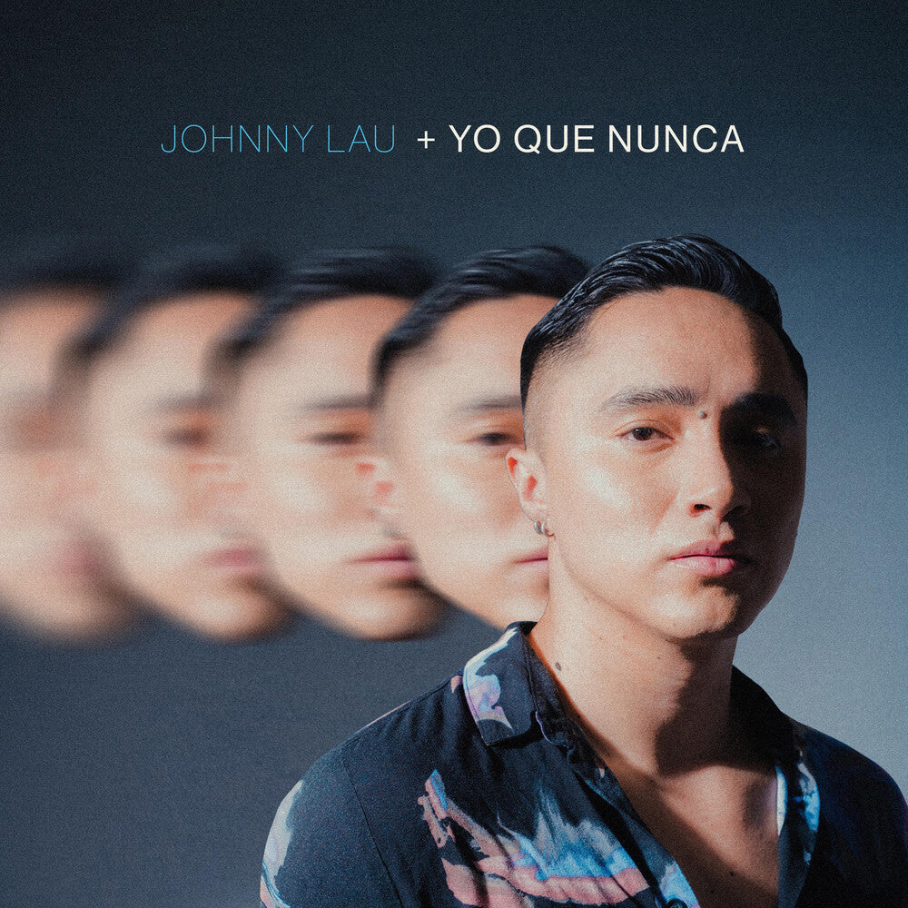 Johnny Lau - Yo Que Nunca [LP] Vinyl Record