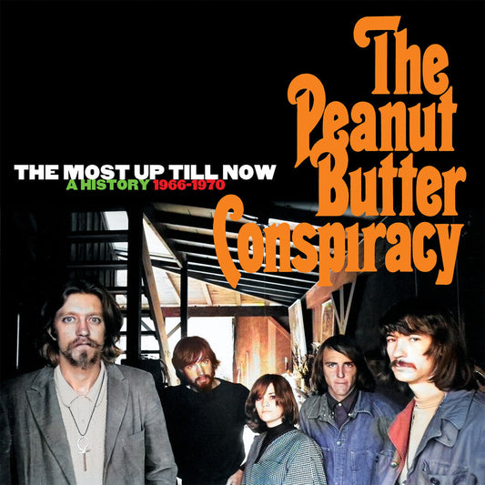 Peanut Butter Conspiracy - Most Up Till Now: A History 1966-1970 (Box) (Uk) [CD]