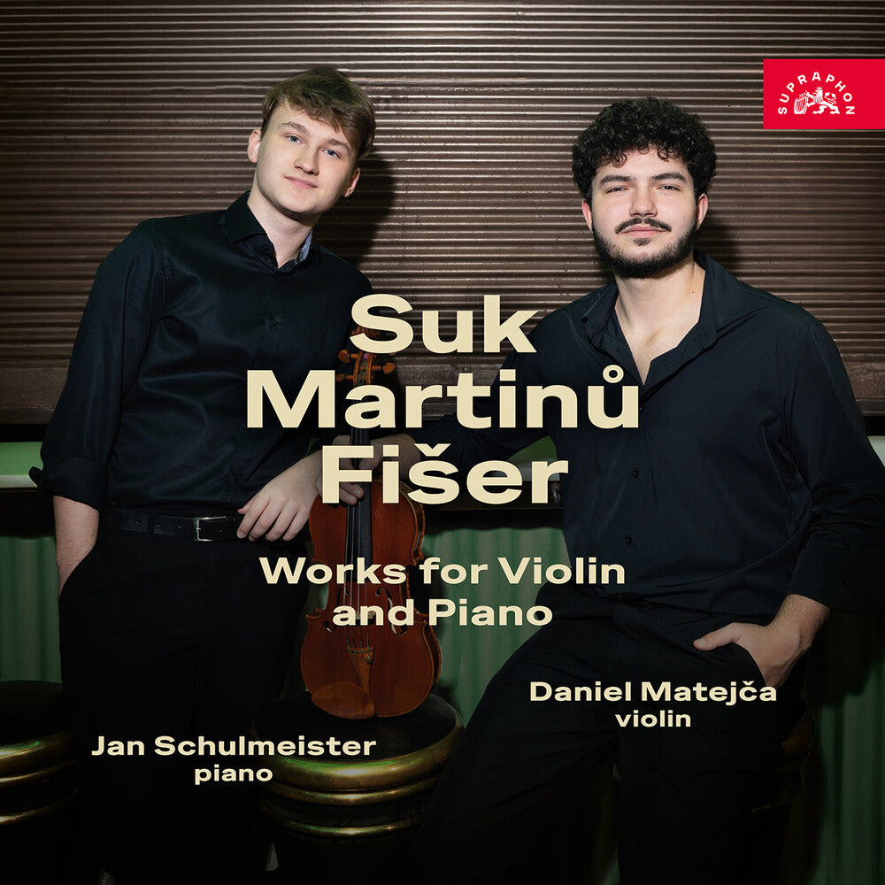 Matejca / Schulmeister - Suk Martinu & Fiser: Works For Violin & Pno Music CD