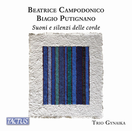 Trio Gynaika / Carissimi - Campodonico & Putignano: Suoni E Silenzi Delle [CD]