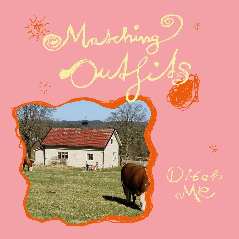 Matching Outfits - Ditch Me [LP] Vinyl Record