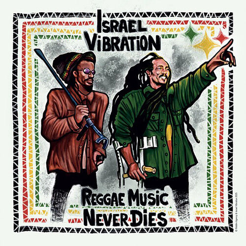 Israel Vibration - Reggae Music Never Dies - Music CD