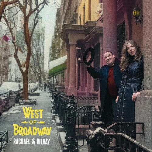 Rachael & Vilray - West Of Broadway - Music CD