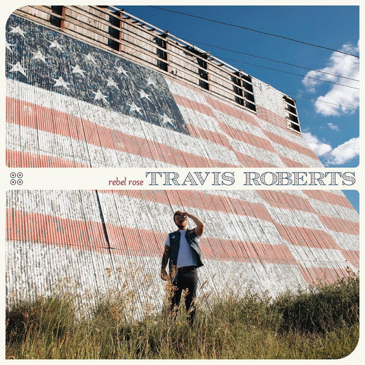 Travis Roberts - Rebel Rose [CD]