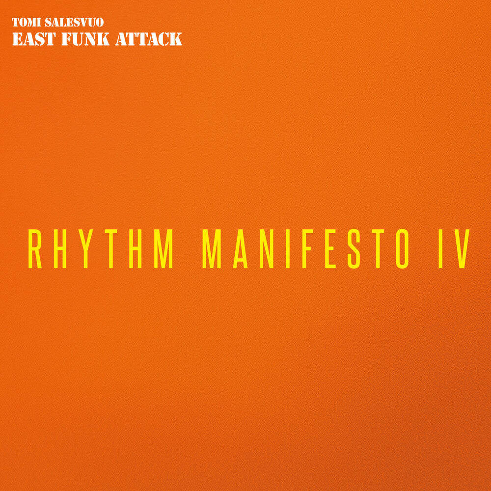 East Funk Attack - Rhythm Manifesto Iv Music CD