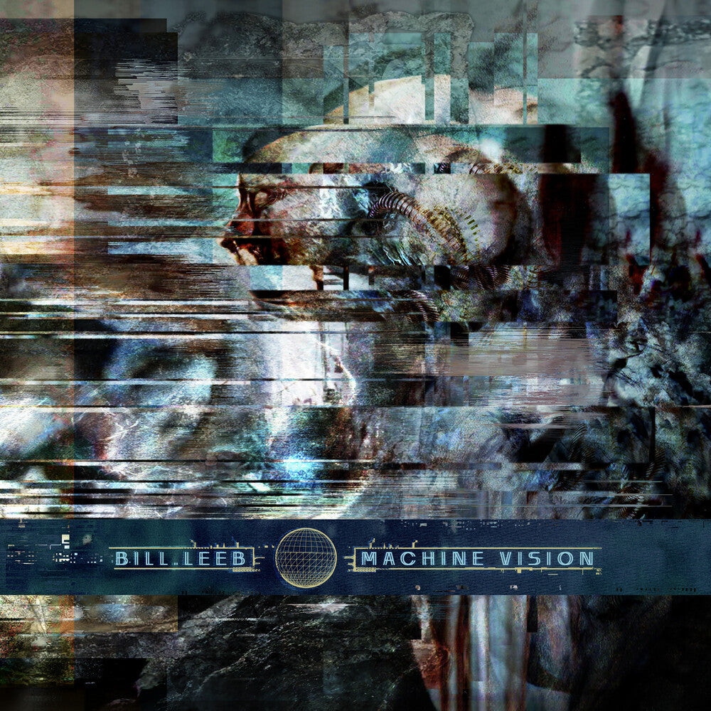 Leeb, Bill - Machine Vision [LP] Vinyl Record