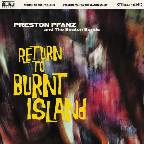 Pfanz,preston & The Seaton Sands - Return To Burnt Island - Vinyl Record