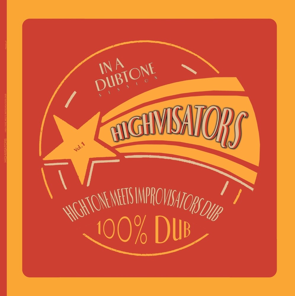 High Tone - Highvisators [LP] Vinyl Record