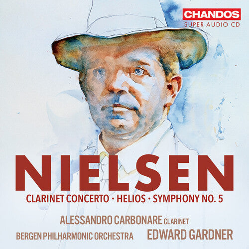 Carbonare,alessandro - Nielsen: Helios Clarinet Con Sym No. 5 - Super Audio CD