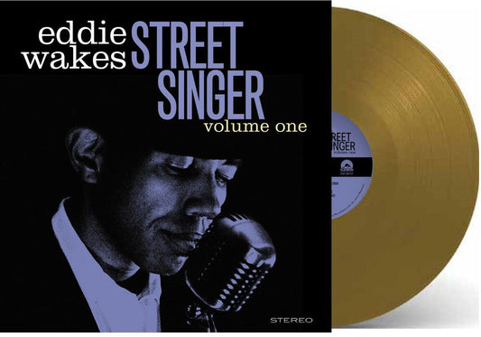 Eddie Wakes - Street Singer Volume 1 (Blk) [LP] Vinyl Record