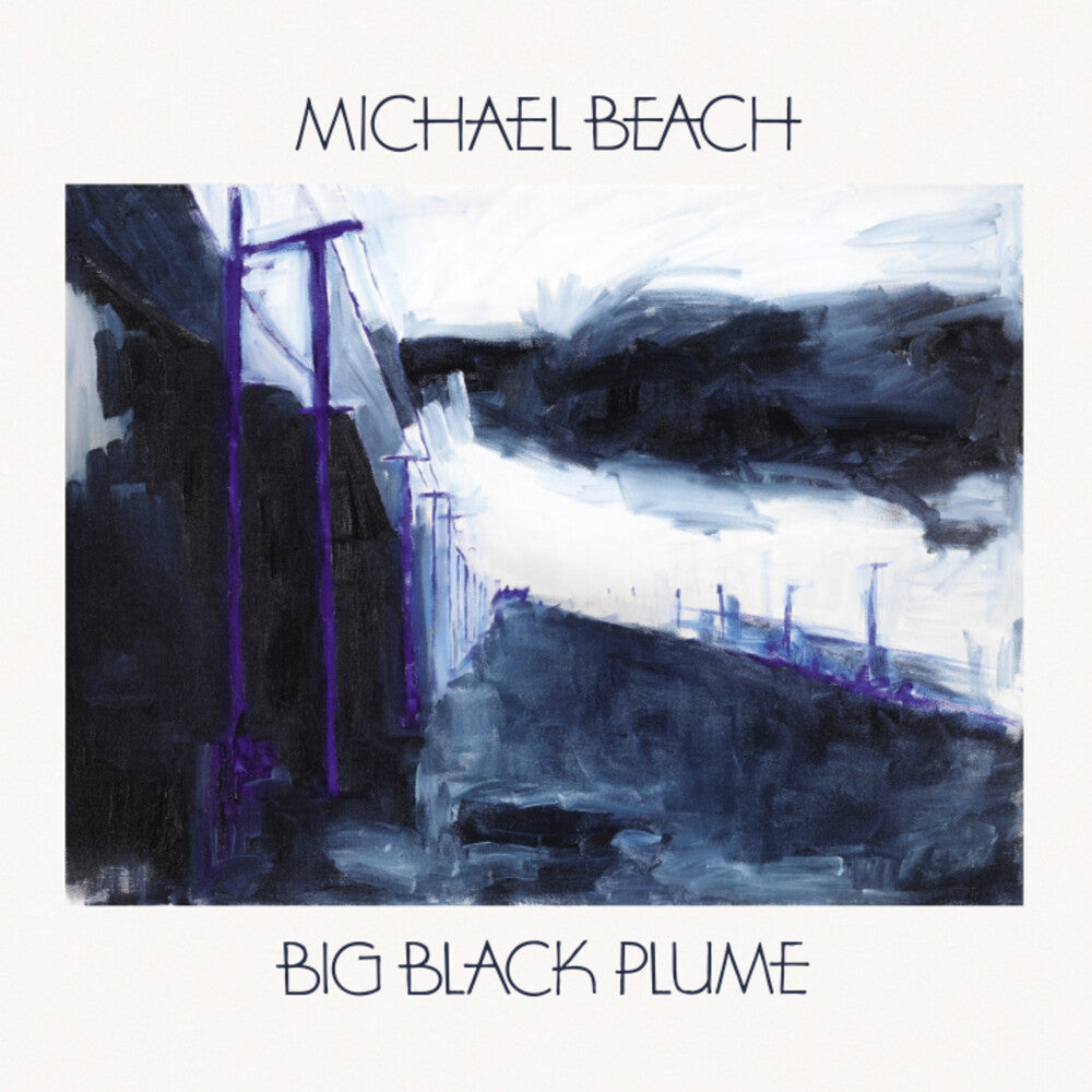 Beach, Michael - Big Black Plume [LP] Vinyl Record