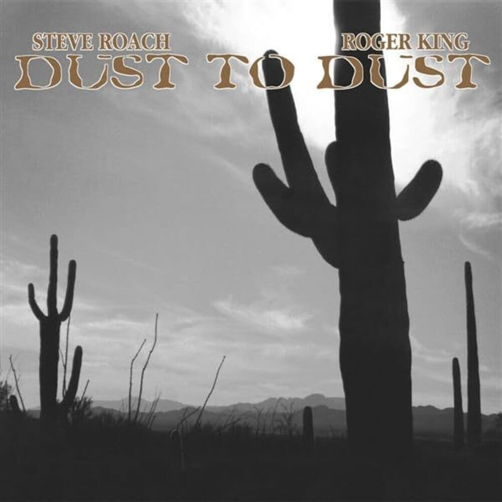 Roach, Steve / King, Roger - Dust To Dust [LP] Vinyl Record