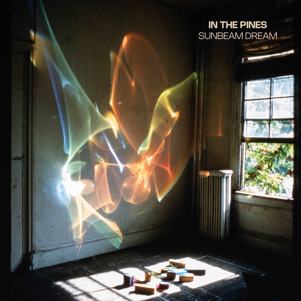 In The Pines - Sunbeam Dream [LP] Vinyl Record