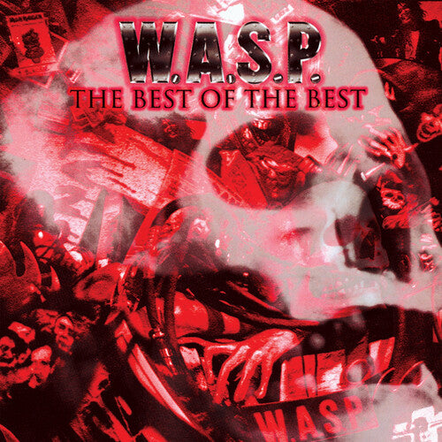 W.a.s.p. - Best Of The Best - Music CD