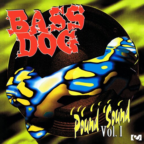 Bass Dog - Pound Sound Vol 1 - Music CD