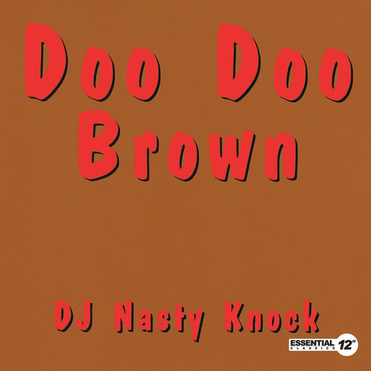 DJ Nasty Knock - Doo Doo Brown [CD]