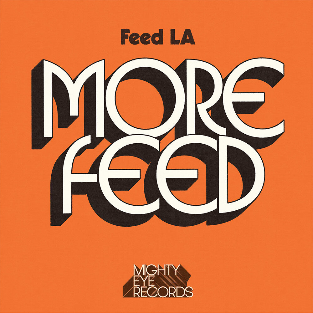 Feed LA - More Feed [LP] Vinyl Record