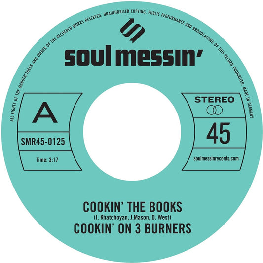 Cookin' On 3 Burners - Cookin' The Books b/w Give A Little Bit More [7" Vinyl]