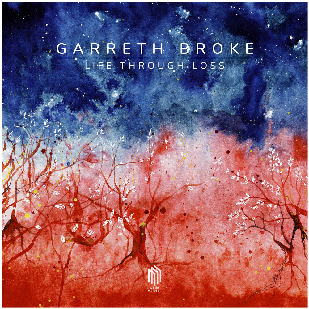 Garreth Broke - Life Through Loss [LP] Vinyl Record