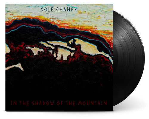 Chaney,cole - In The Shadow Of The Mountain - Vinyl Record