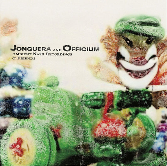 Jonquera & Officium - Ambient Nash Recordings & Friends [LP] Vinyl Record