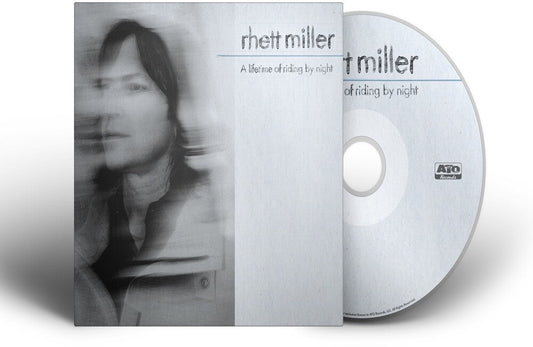 Rhett Miller - A lifetime of riding by night [CD]