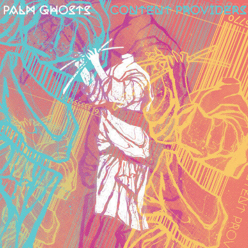 Palm Ghosts - Content Providers - Vinyl Record