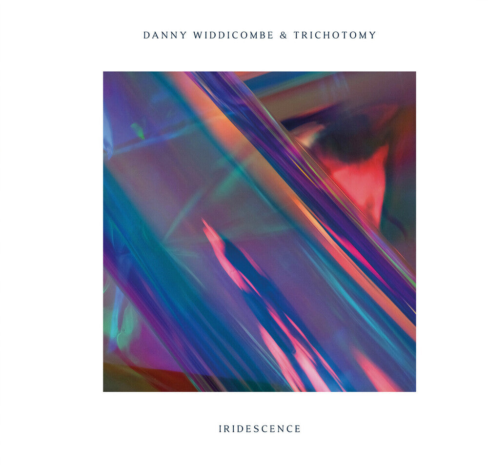 Widdicombe, Danny & Trichotomy - Iridescence [CD]