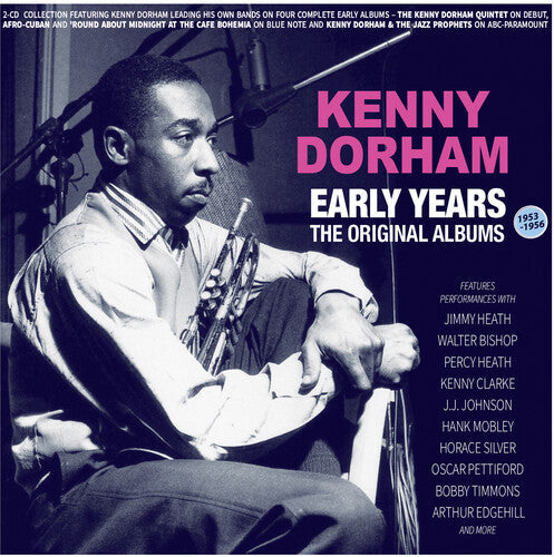 Dorham,kenny - Early Years: The Original Albums 1953-56 - Music CD