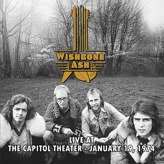 Wishbone Ash - Live At The Capitol Theater - January 19 1974 [LP] Vinyl Record