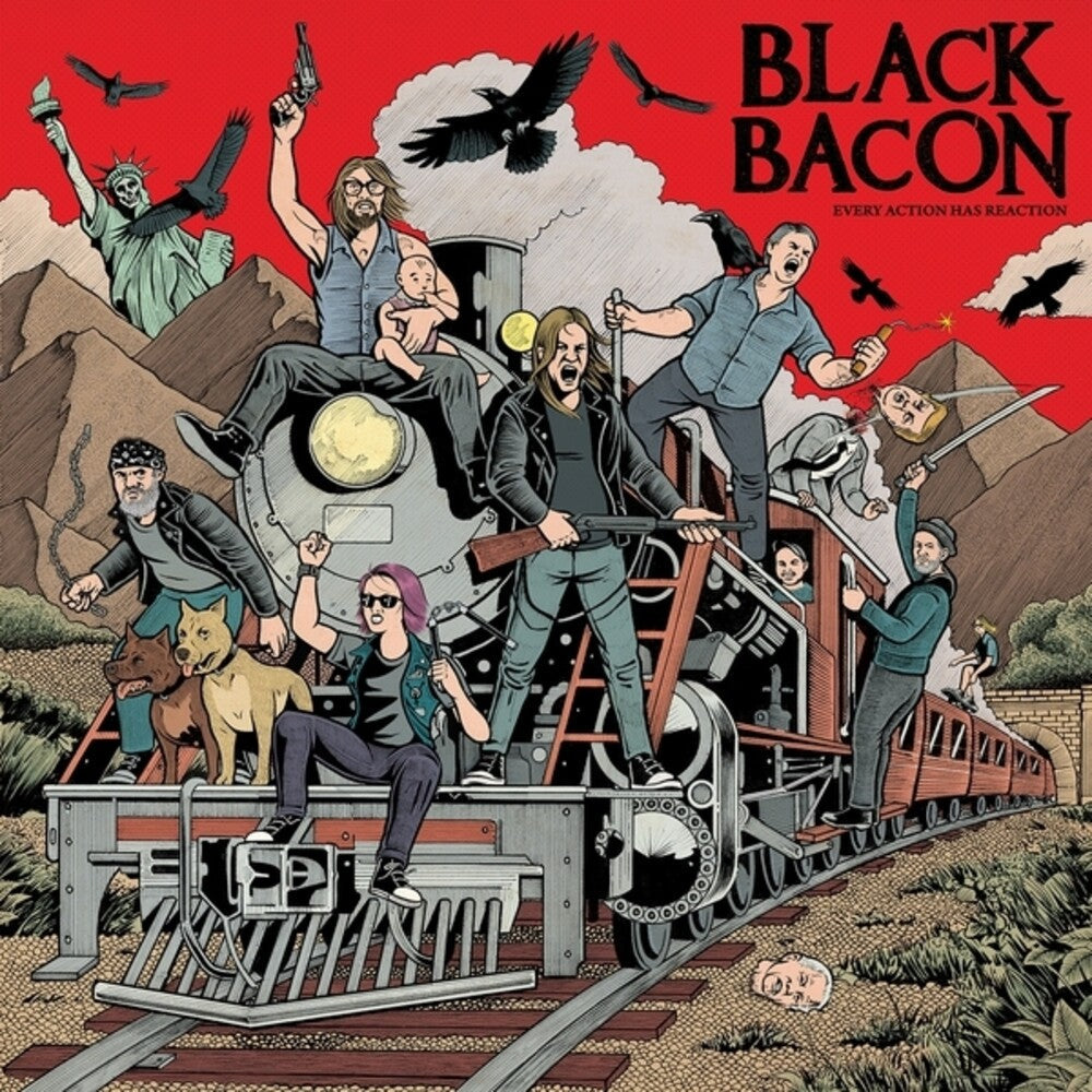 Black Bacon - Every Action Has Reaction [LP] Vinyl Record