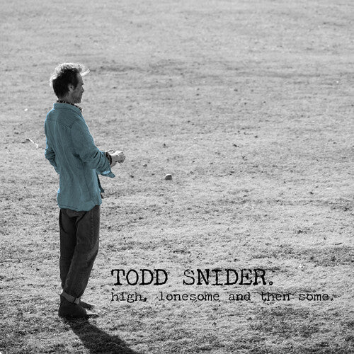 Snider,todd - High Lonesome And Then Some - Music CD
