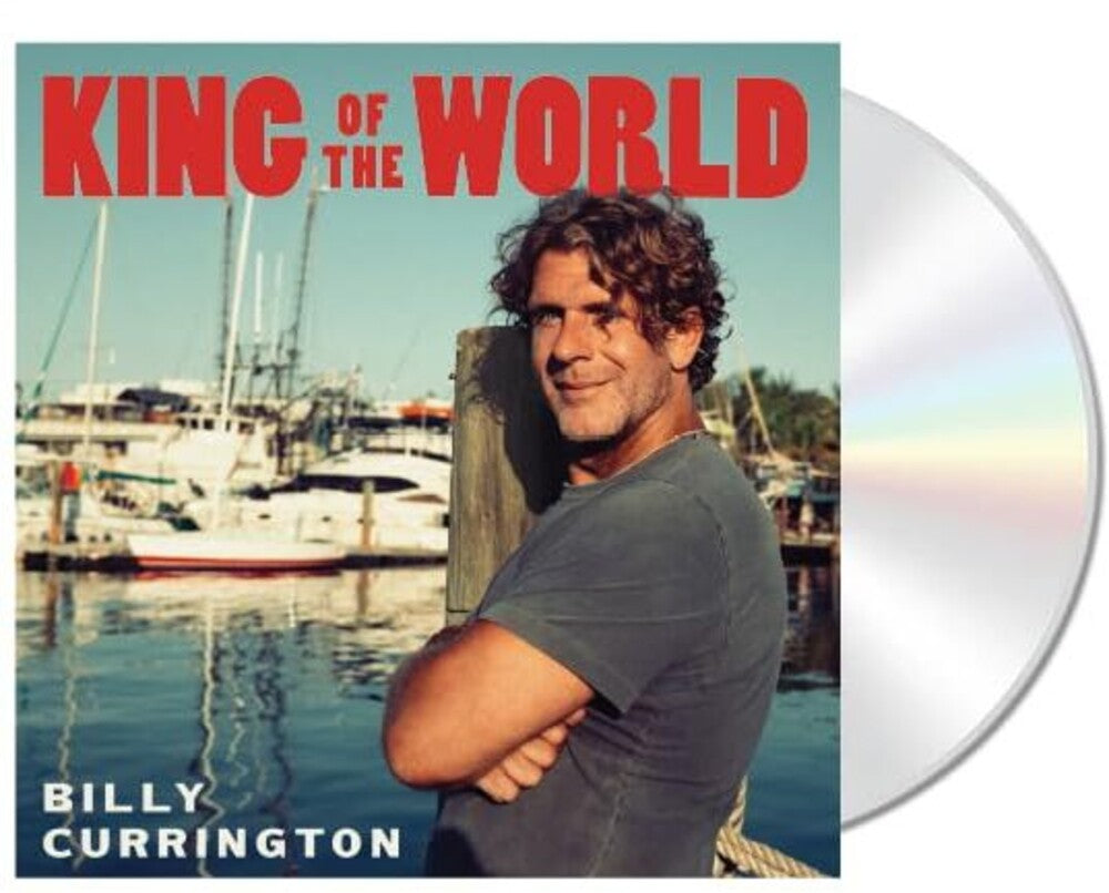 Billy Currington - King Of The World [CD]