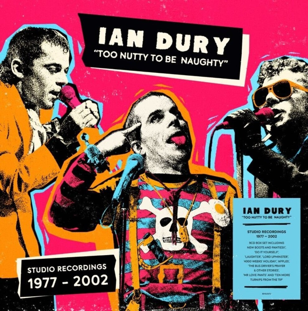 Ian Dury - Too Nutty To Be Naughty: Studio Recordings 77-02 [CD]