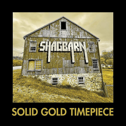 Shagbarn - Solid Gold Timepiece [CD]
