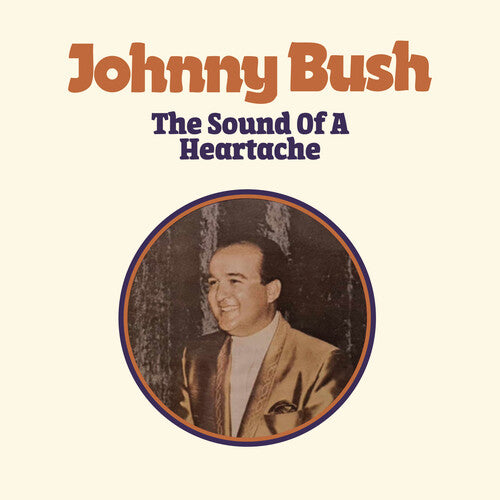 Bush,johnny - Sound Of A Heartache - Music CD