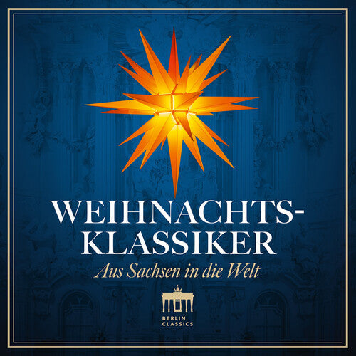 Guttler,ludwig - Weihnachtsklassiker - Aus Sachsen In Die Welt - Music CD