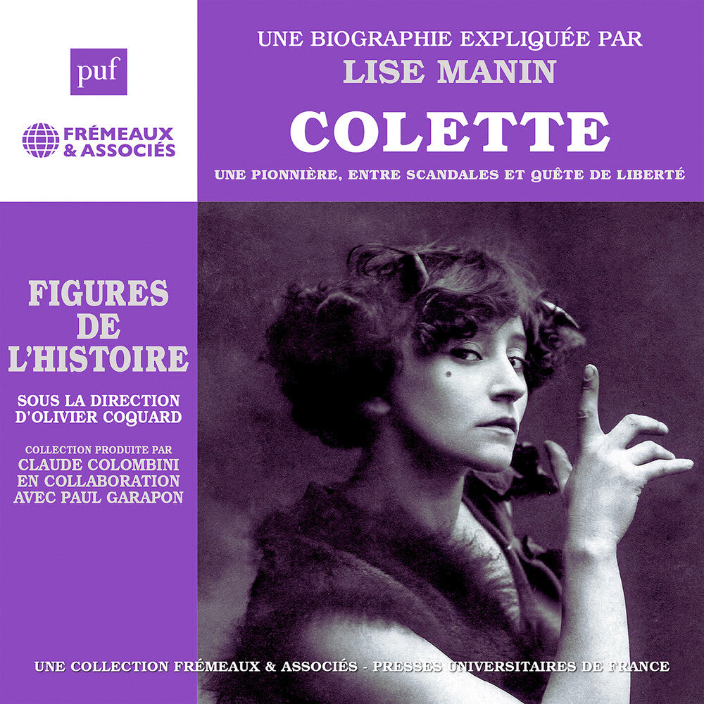 Lise Manin - Colette - Une Pionniere Entre Scandales Et Quete Music CD