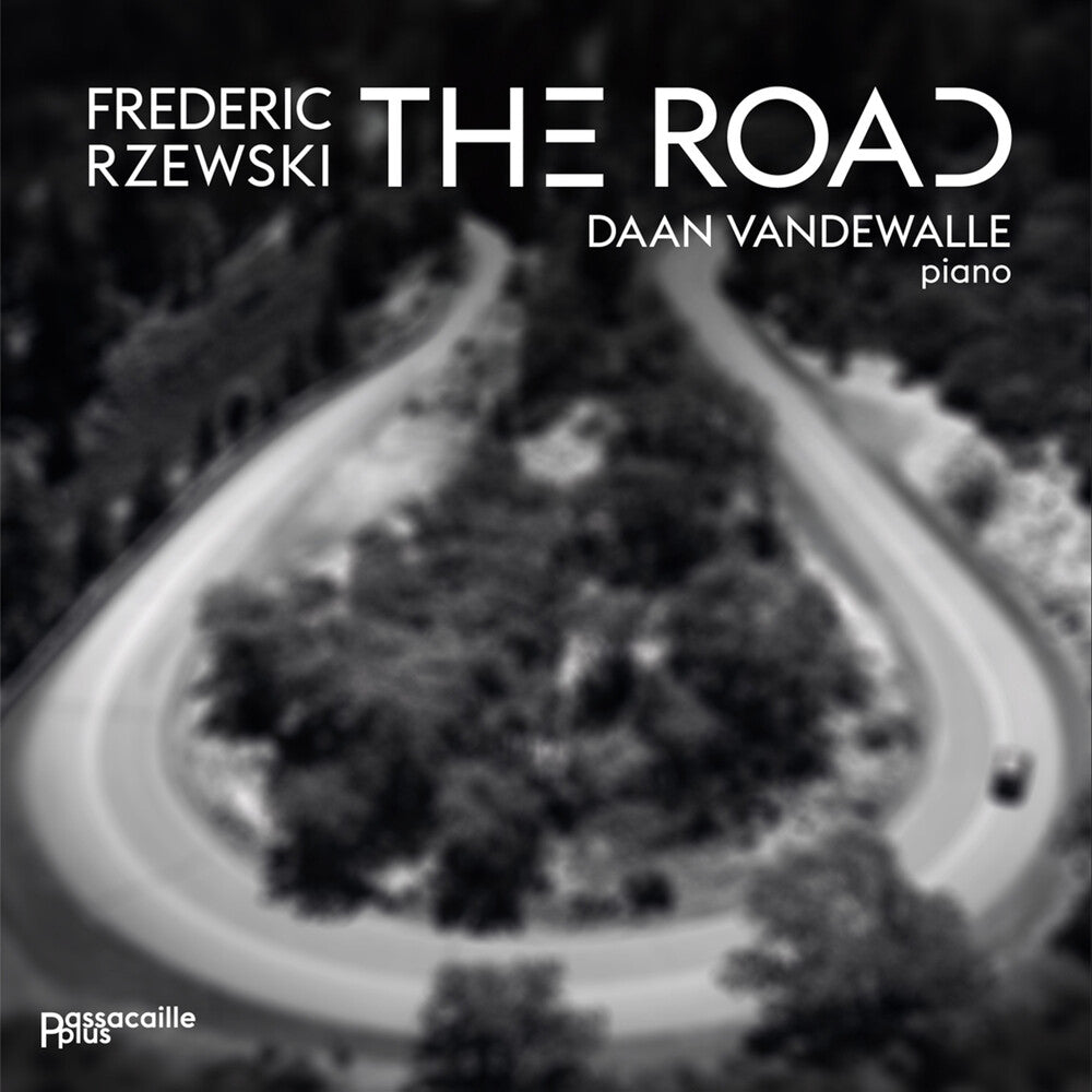 Daan Vandewalle - Frederic Rzewski: The Road [CD]