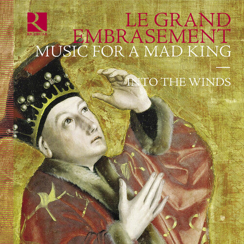 The,into - Le Grand Embrasement - Music For A Mad King - Music CD