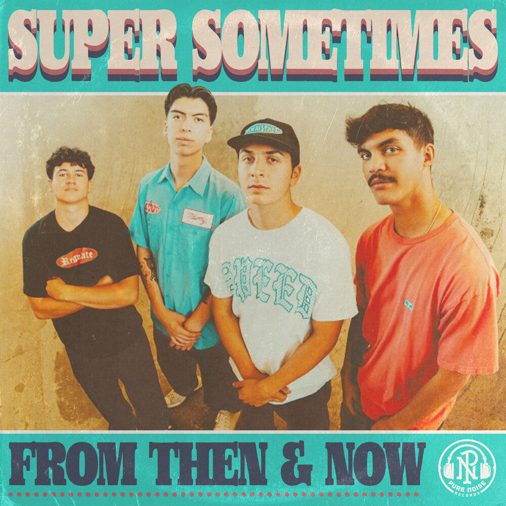 Super Sometimes - From Then & Now  [Dreamcicle LP] Vinyl Record