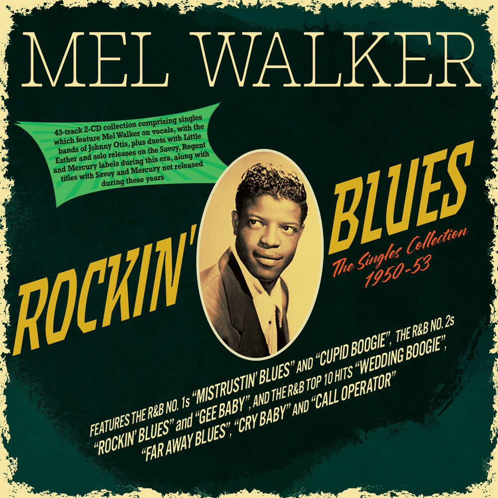Mel Walker - Rockin' Blues: The Singles Collection 1950-53 [CD]