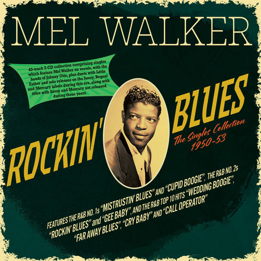 Mel Walker - Rockin' Blues: The Singles Collection 1950-53 [CD]