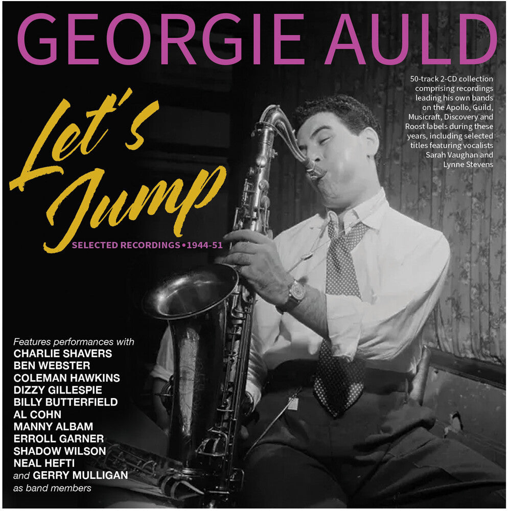 Georgie Auld - Let's Jump: Selected Recordings 1944-51 [CD]