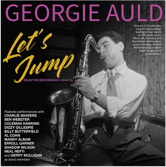 Georgie Auld - Let's Jump: Selected Recordings 1944-51 [CD]