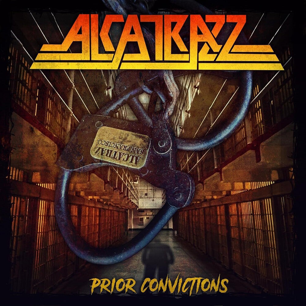 Alcatrazz - Prior Convictions [CD]