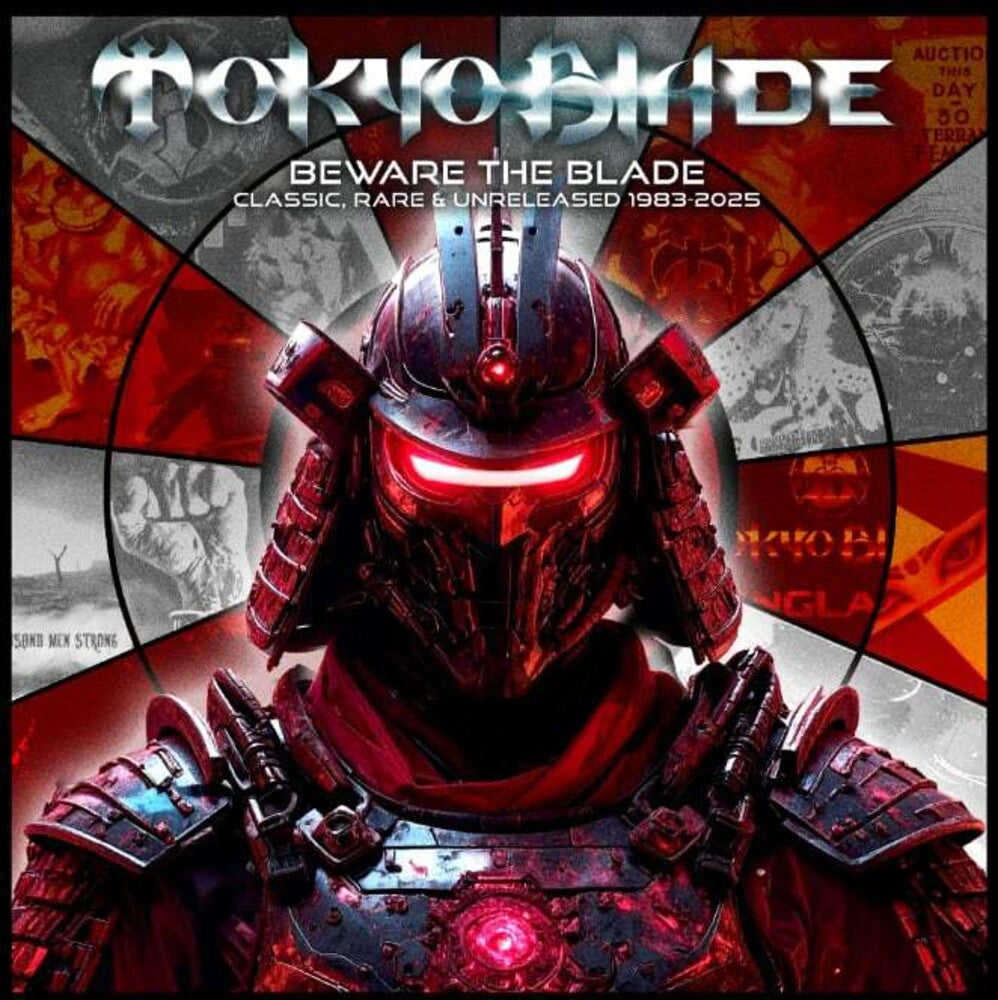 Tokyo Blade - Beware The Blade: Classic Rare & Unreleased 83-25 [CD]